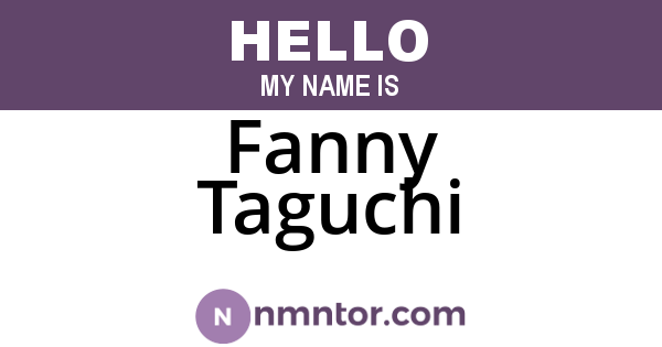 Fanny Taguchi
