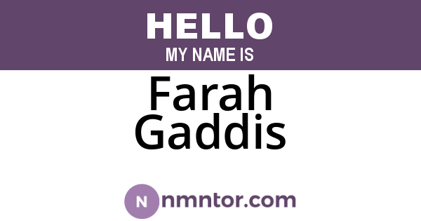 Farah Gaddis