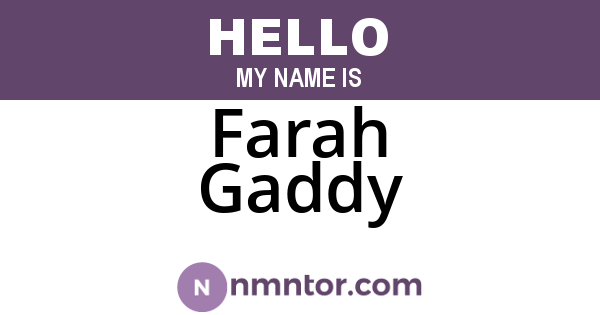 Farah Gaddy
