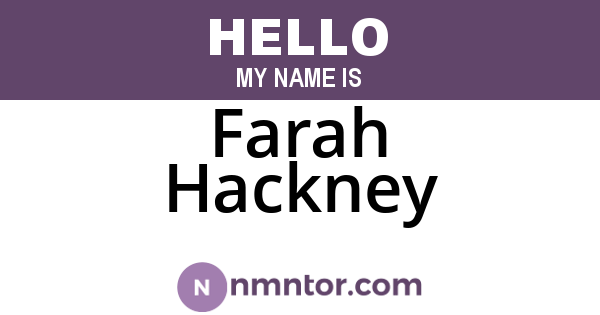 Farah Hackney