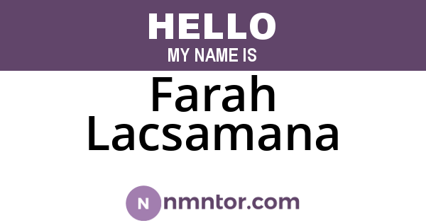 Farah Lacsamana