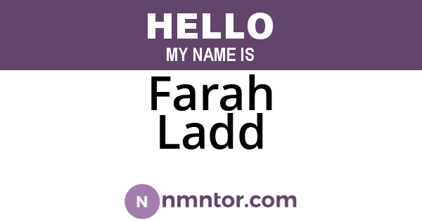 Farah Ladd