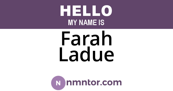 Farah Ladue
