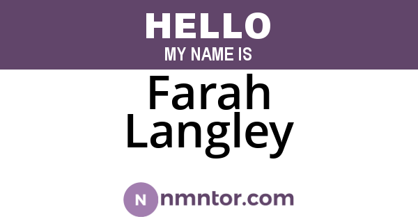 Farah Langley