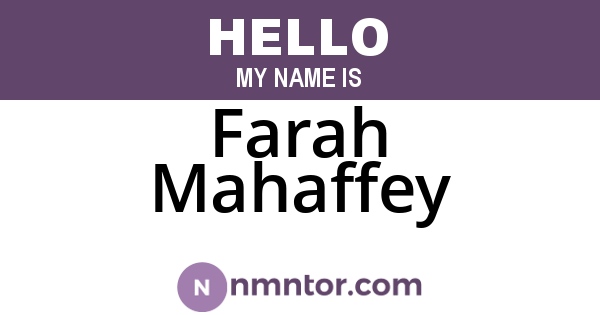 Farah Mahaffey