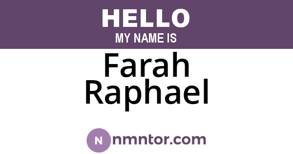 Farah Raphael