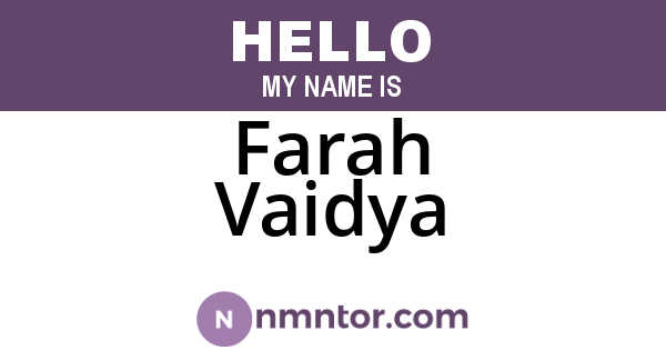 Farah Vaidya
