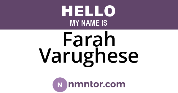 Farah Varughese