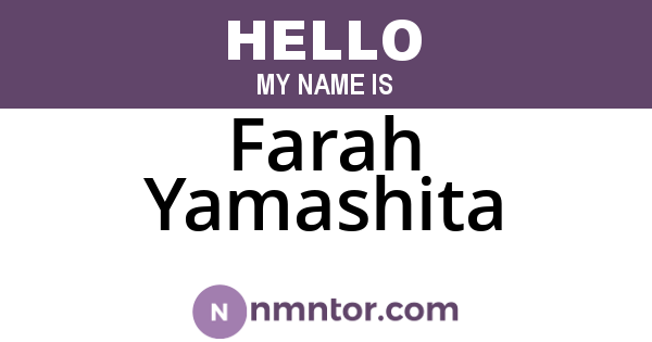 Farah Yamashita