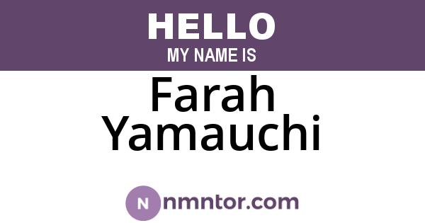 Farah Yamauchi
