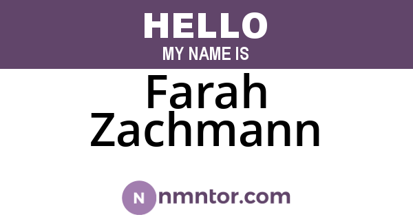 Farah Zachmann