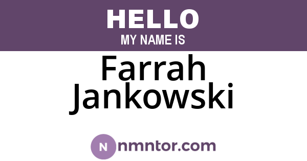 Farrah Jankowski