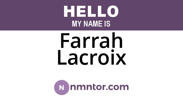 Farrah Lacroix