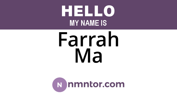 Farrah Ma