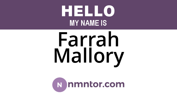 Farrah Mallory