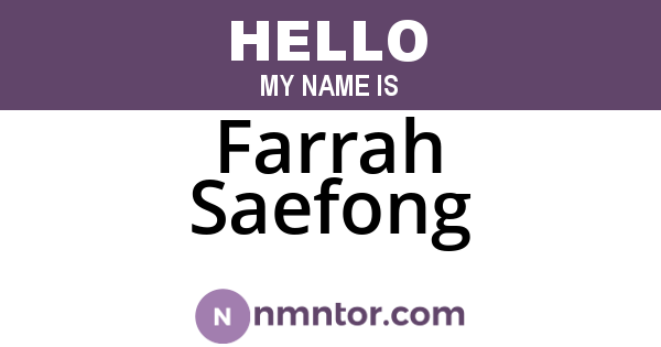 Farrah Saefong