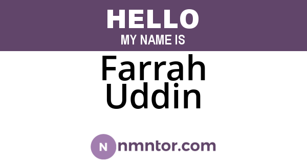 Farrah Uddin