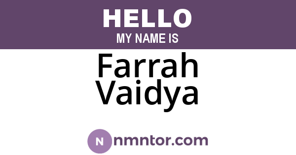 Farrah Vaidya