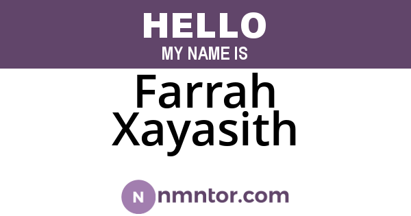 Farrah Xayasith