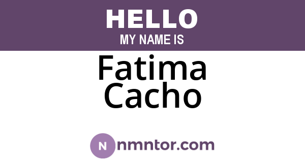 Fatima Cacho