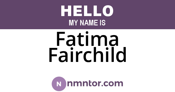 Fatima Fairchild