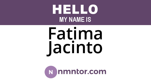 Fatima Jacinto