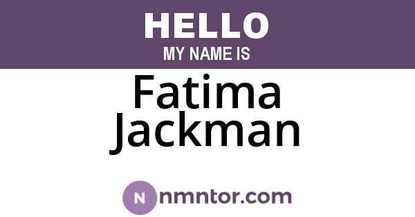 Fatima Jackman