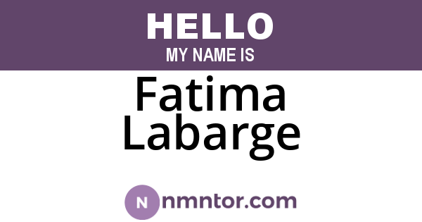 Fatima Labarge