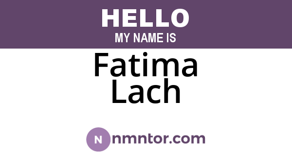 Fatima Lach