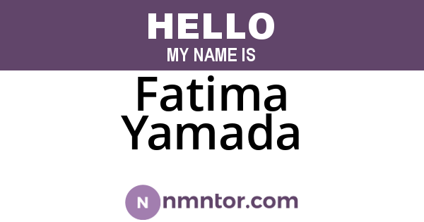 Fatima Yamada