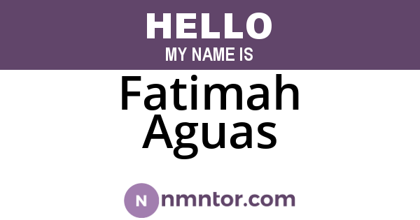 Fatimah Aguas