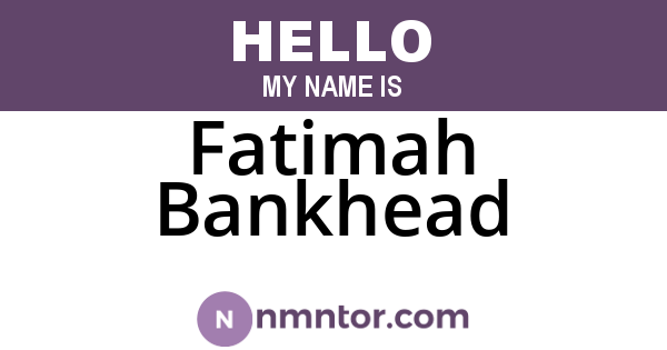 Fatimah Bankhead