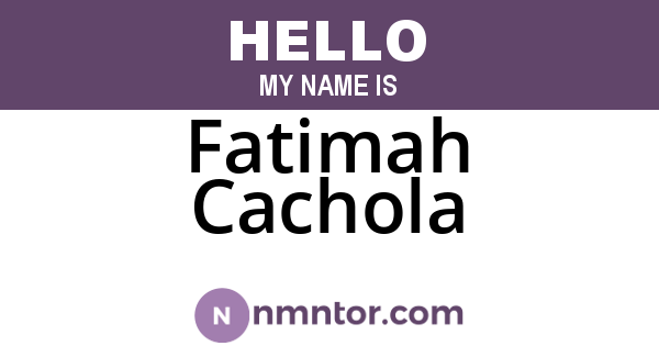 Fatimah Cachola