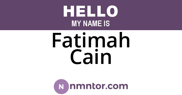 Fatimah Cain