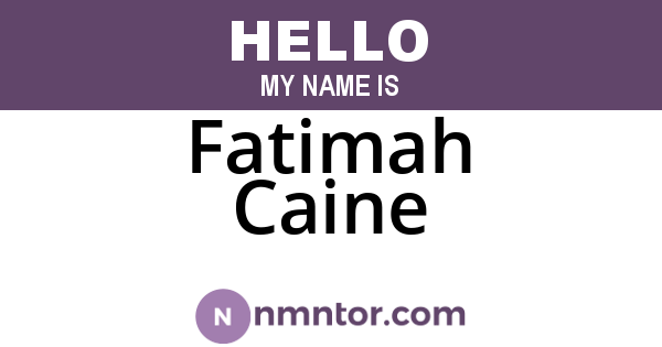 Fatimah Caine