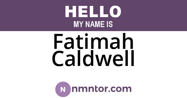 Fatimah Caldwell