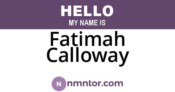 Fatimah Calloway