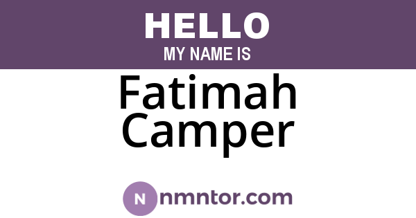 Fatimah Camper
