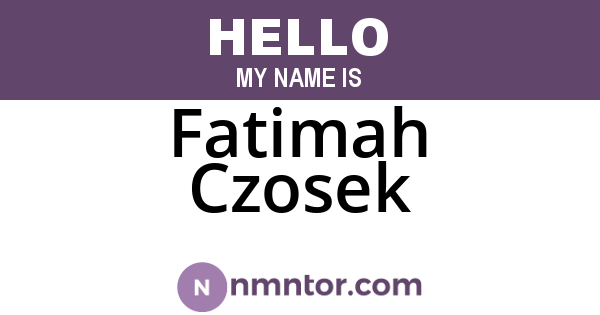 Fatimah Czosek