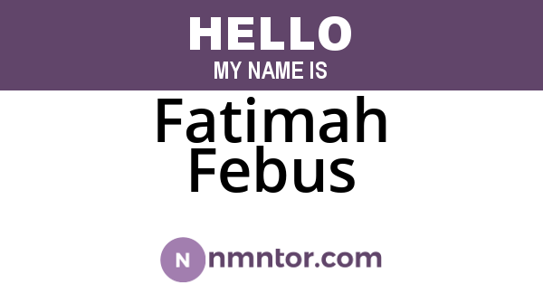 Fatimah Febus