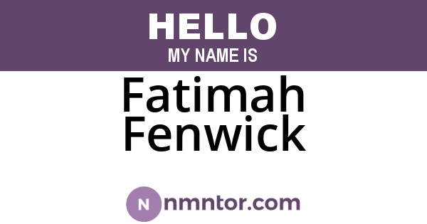 Fatimah Fenwick
