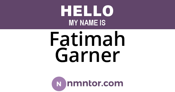 Fatimah Garner