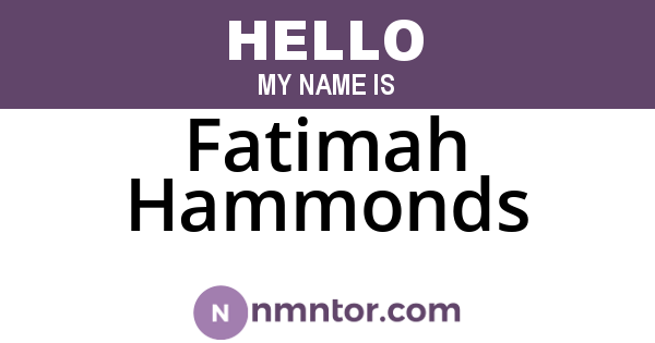 Fatimah Hammonds