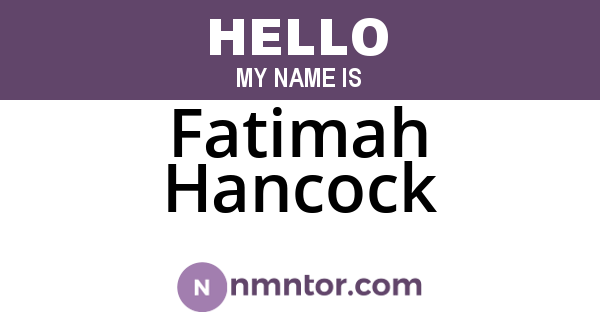Fatimah Hancock