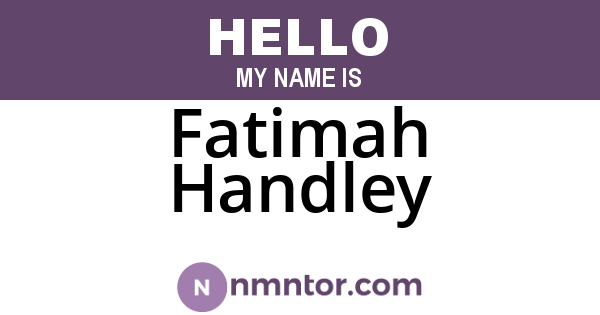 Fatimah Handley