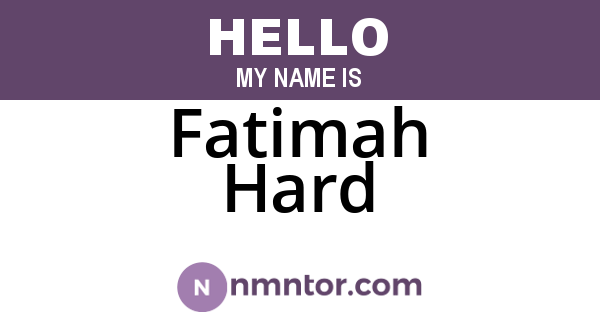 Fatimah Hard