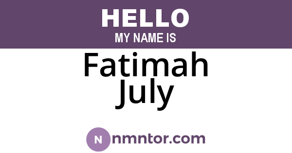Fatimah July