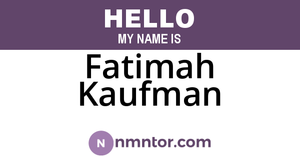 Fatimah Kaufman
