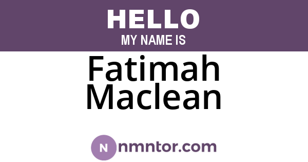 Fatimah Maclean