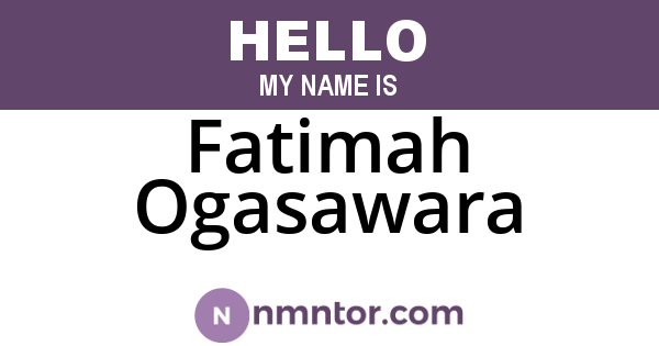 Fatimah Ogasawara